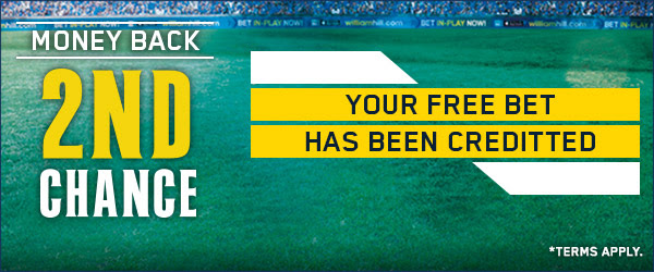 William Hill Second Chance Money Back Offer