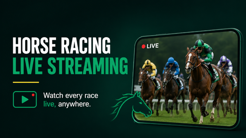 bet365 Horse Racing Live Stream: Watch Races & How It Works